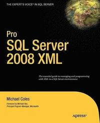 bokomslag Pro SQL Server 2008 XML