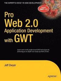 bokomslag Pro Web 2.0 Application Development with GWT