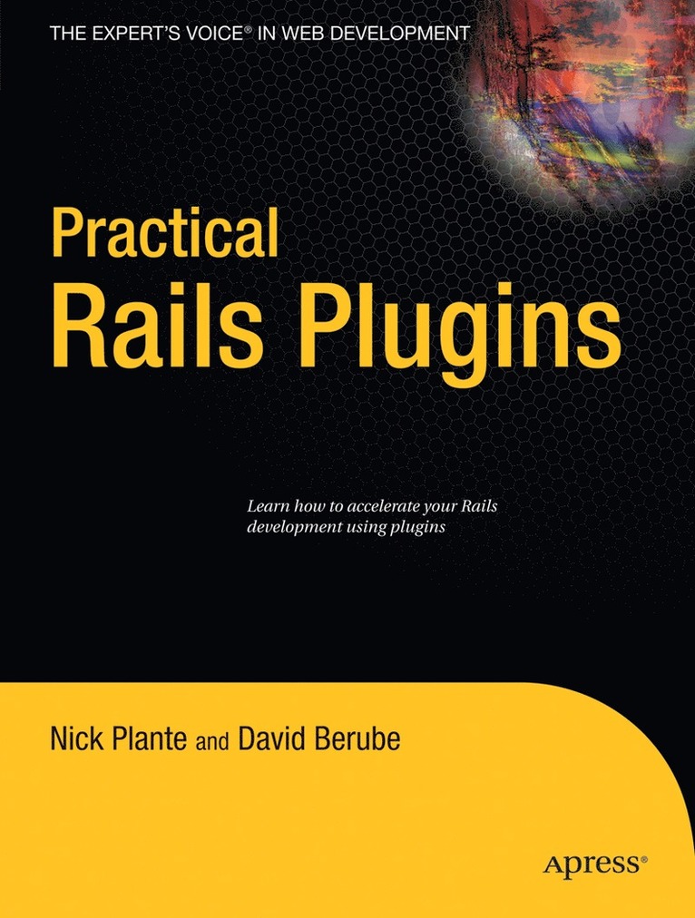 Nick Plante, David Berube - Practical Rails Plugins, Häftad