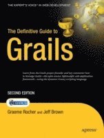 Graeme Rocher, Jeff Scott Brown, Jeff Brown - Definitive Guide to Grails, Häftad