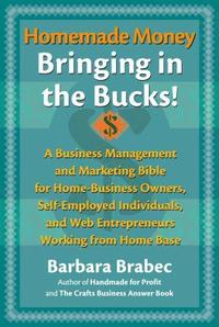 bokomslag Homemade Money: Bringing in the Bucks