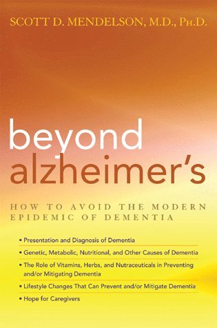 Scott D. Mendelson - Beyond Alzheimer's, Inbunden