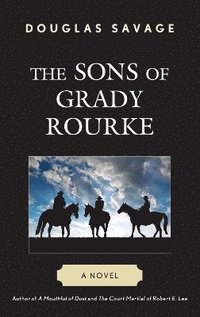 bokomslag The Sons of Grady Rourke