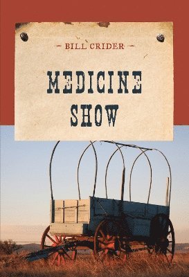 Medicine Show 1