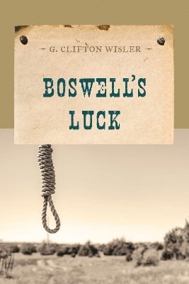 G. Clifton Wisler - Boswell's Luck, Häftad