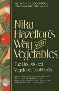 bokomslag Nika Hazelton's Way with Vegetables