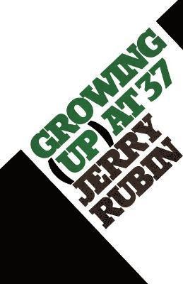 Growing (Up) at 37 1
