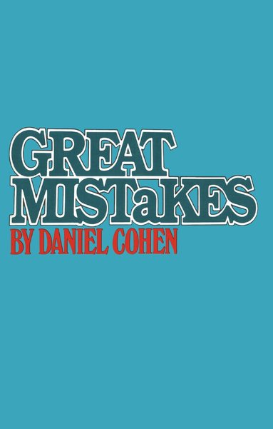 Daniel Cohen - Great Mistakes, Häftad