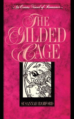 Susannah Bamford - Gilded Cage, Häftad