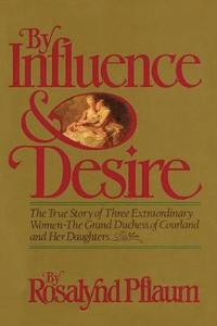 bokomslag By Influence & Desire