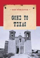bokomslag Gone to Texas