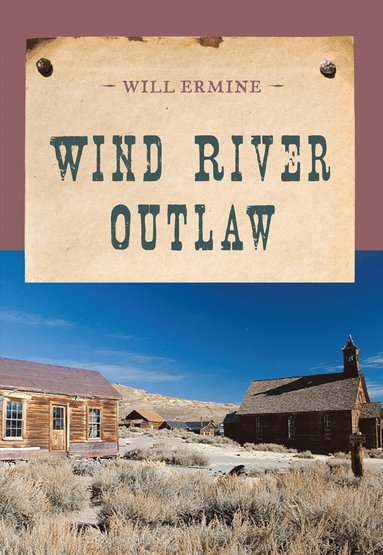 bokomslag Wind River Outlaw