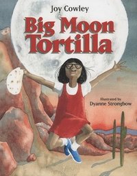 bokomslag Big Moon Tortilla