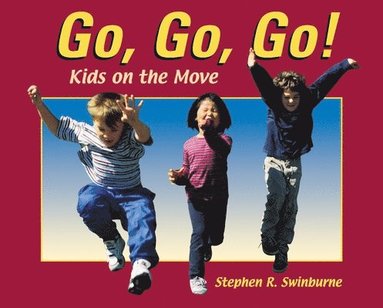 bokomslag Go, Go, Go!