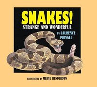 bokomslag Snakes!: Strange and Wonderful