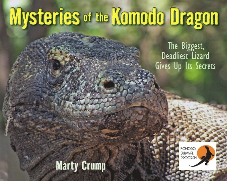 Mysteries of the Komodo Dragon