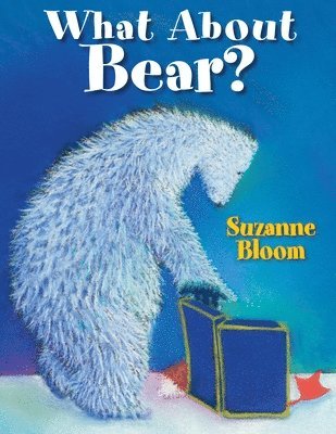 bokomslag What About Bear?