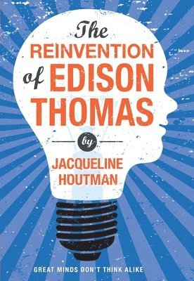 Reinvention of Edison Thomas 1