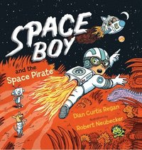 bokomslag Space Boy and the Space Pirate