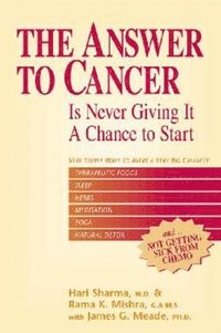 bokomslag The Answer to Cancer