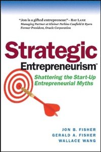 bokomslag Strategic Entrepreneurism