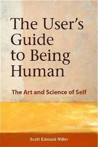 bokomslag User's Guide to Being Human