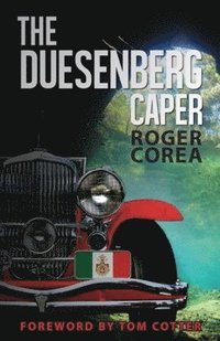 bokomslag The Duesenberg Caper