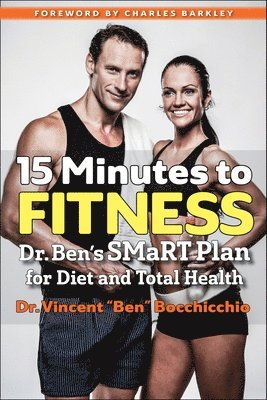Vincent Ben Bocchicchio - 15 Minutes to Fitness, Häftad