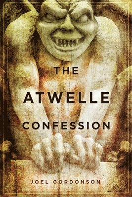 bokomslag The Atwelle Confession