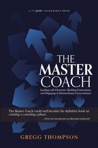 bokomslag The Master Coach