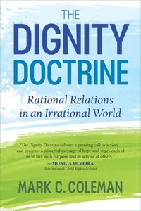 bokomslag The Dignity Doctrine