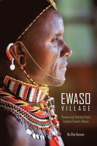 bokomslag Ewaso Village