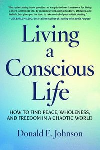 bokomslag Living a Conscious Life