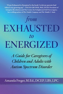 Mandi Freger - From Exhausted to Energized, Häftad
