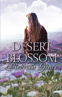 Desert Blossom 1