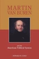 bokomslag Martin Van Buren and the American Political System