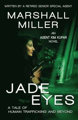 Marshall Miller - Jade Eyes, Häftad