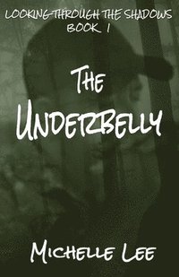 bokomslag The Underbelly