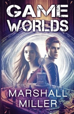 Marshall Miller - Game Worlds, Häftad