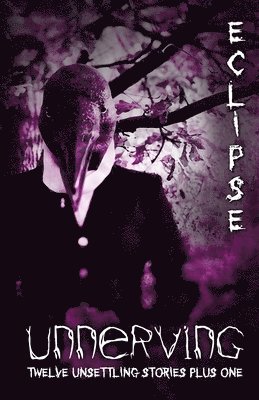 Jennifer DiMarco, Lauren Patzer, Maxwell DiMarco - Unnerving Eclipse, Häftad