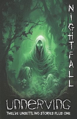 Jennifer DiMarco, Maxwell DiMarco, Lauren Patzer - Unnerving Nightfall, Häftad