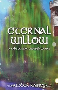 bokomslag Eternal Willow