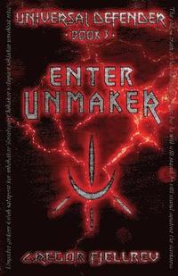 bokomslag Enter Unmaker