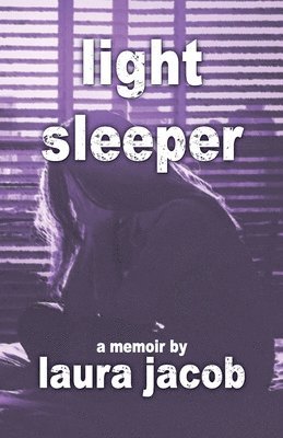 Light Sleeper 1