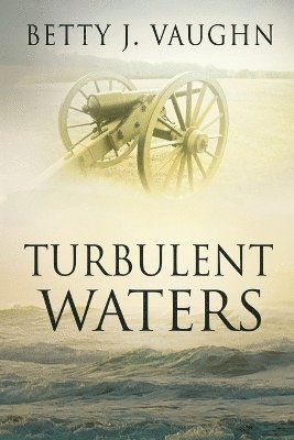 Turbulent Waters