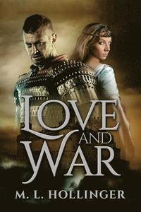 bokomslag Love and War