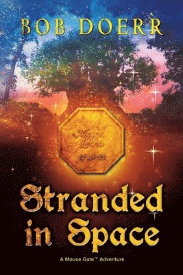 Bob Doerr, Bob, Doerr - Stranded in Space (The Enchanted Coin Series, Book 4), Häftad