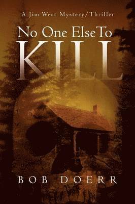 Bob Doerr - No One Else to Kill, Häftad