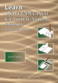 bokomslag Learn Dewey Decimal Classification (Edition 23) International Edition