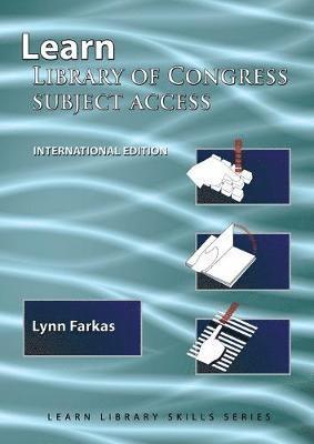 bokomslag Learn Library Of Congress Subject Access (International Edition)